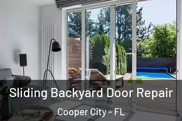 Sliding Backyard Door Repair Cooper City - FL