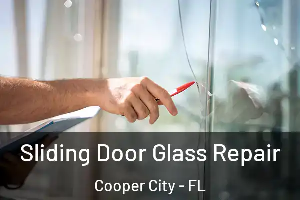  Sliding Door Glass Repair Cooper City - FL