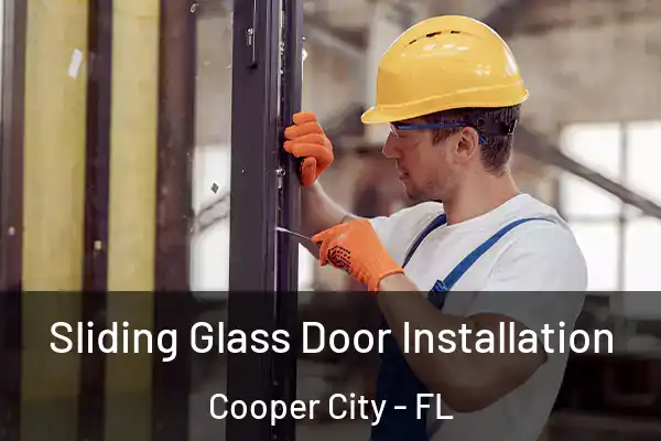 Sliding Glass Door Installation Cooper City - FL
